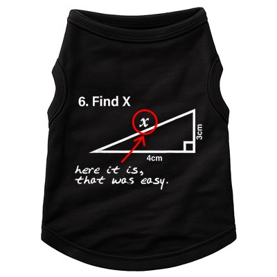 Find X Here It Is That Was Easy Funny Math Lover Doggie Tank