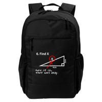 Find X Here It Is That Was Easy Funny Math Lover Backpack
