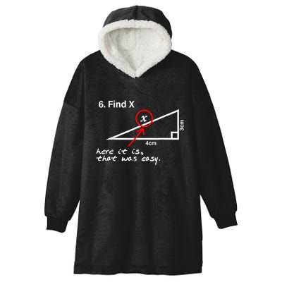 Find X Here It Is That Was Easy Funny Math Lover Hooded Wearable Blanket