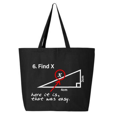 Find X Here It Is That Was Easy Funny Math Lover 25L Jumbo Tote
