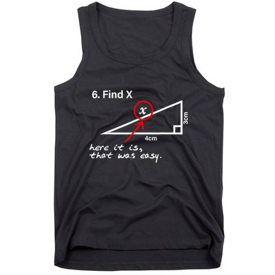Find X Here It Is That Was Easy Funny Math Lover Tank Top