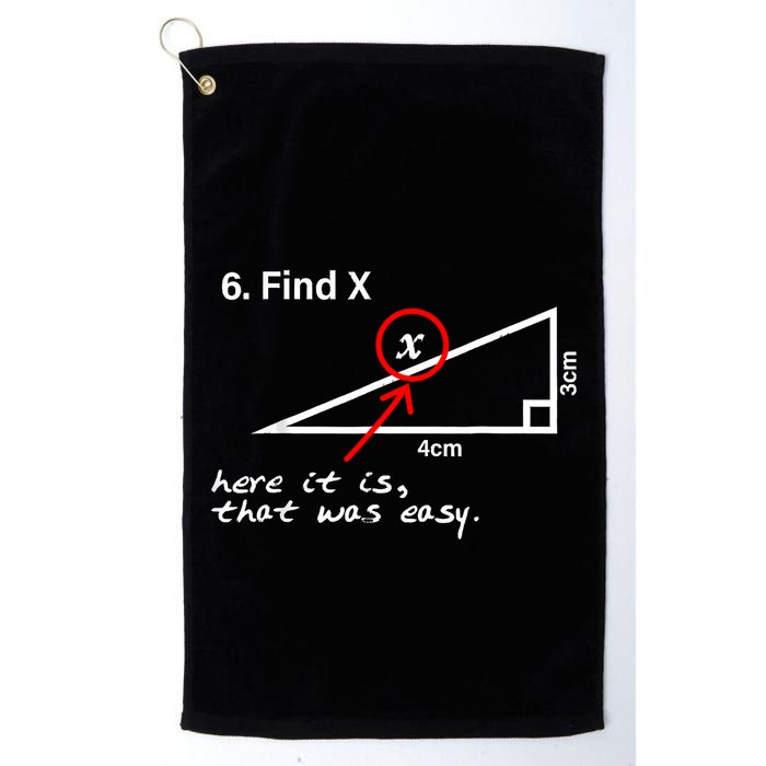 Find X Here It Is That Was Easy Funny Math Lover Golf Towel
