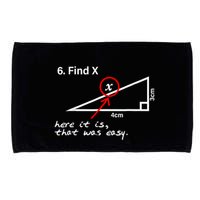 Find X Here It Is That Was Easy Funny Math Lover Microfiber Hand Towel