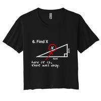 Find X Here It Is That Was Easy Funny Math Lover Crop Top