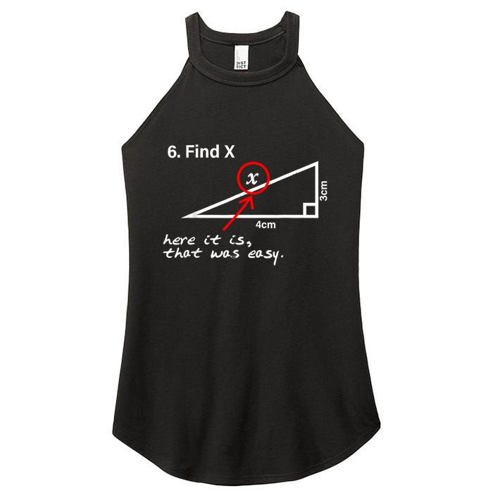 Find X Here It Is That Was Easy Funny Math Lover Women's Perfect Tri Rocker Tank