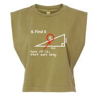 Find X Here It Is That Was Easy Funny Math Lover Garment-Dyed Women's Muscle Tee