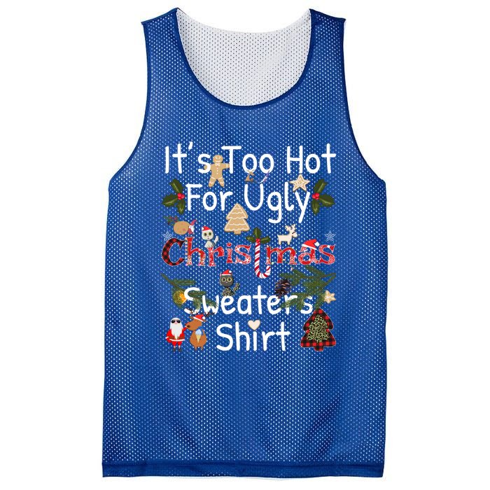 Funny Xmas It's Too Hot For Ugly Christmas Sweaters Gift Mesh Reversible Basketball Jersey Tank