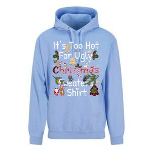 Funny Xmas It's Too Hot For Ugly Christmas Sweaters Gift Unisex Surf Hoodie