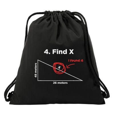 Find X I Found It Funny Math Pun Funny Find X Drawstring Bag