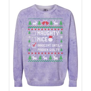 Funny Xmas List Nice Naughty Innocent Until Proven Guilty Gift Colorblast Crewneck Sweatshirt