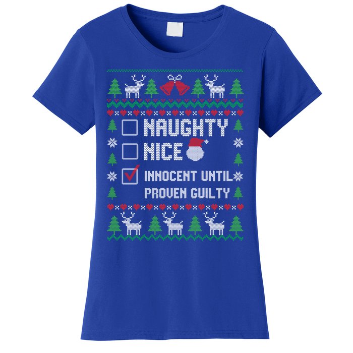 Funny Xmas List Nice Naughty Innocent Until Proven Guilty Gift Women's T-Shirt