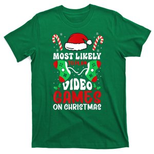 Funny Xmas Most Likely To Play Video Games On Christmas Family Matching Gift T-Shirt