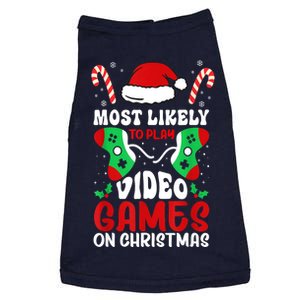 Funny Xmas Most Likely To Play Video Games On Christmas Family Matching Gift Doggie Tank