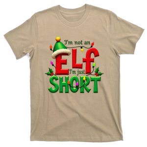 Funny Xmas Merry Christmas Elf IM Not An Elf IM Just Short T-Shirt