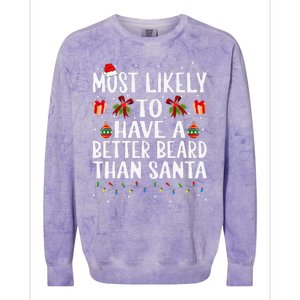 Funny Xmas Most Likely To Have A Better Beard Than Santa Colorblast Crewneck Sweatshirt