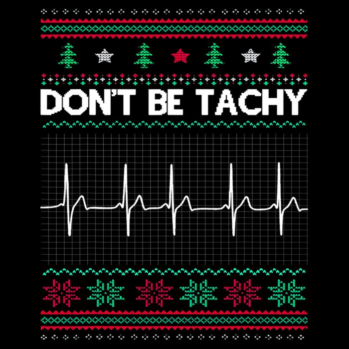 Funny Xmas Nurse DonT Be Tachy Ugly Christmas Sweaters T Meaningful Gift Cooling Performance Crew T-Shirt