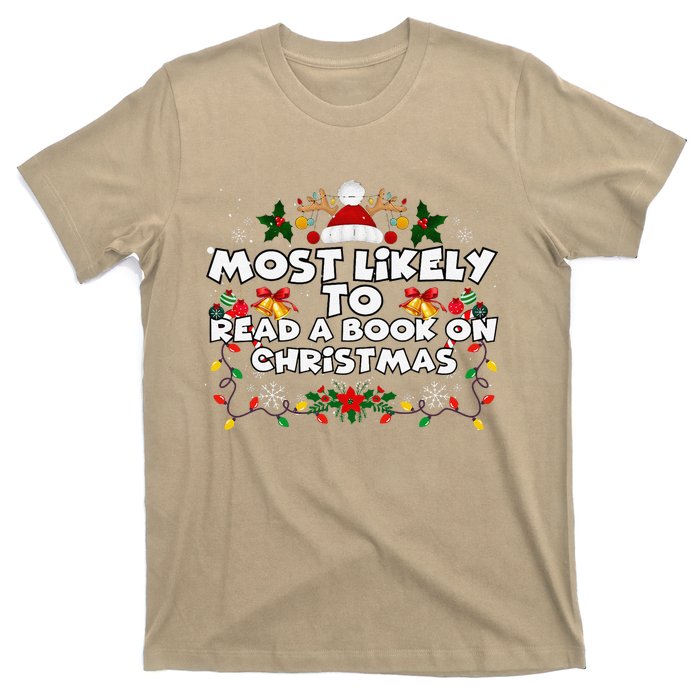 Funny Xmas Pajamas Most Likely To Read A Book On Christmas T-Shirt