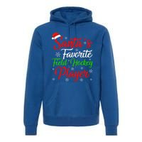 Funny Xmas Santas Favorite Field Hockey Player Christmas Funny Gift Premium Hoodie