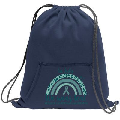 Fragile X Syndrome Awareness In July We Wear Teal Sweatshirt Cinch Pack Bag