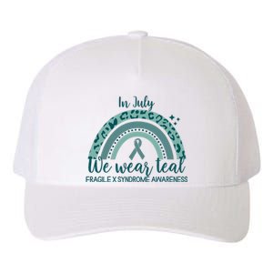 Fragile X Syndrome Awareness In July We Wear Teal Yupoong Adult 5-Panel Trucker Hat