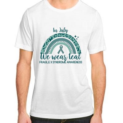 Fragile X Syndrome Awareness In July We Wear Teal Adult ChromaSoft Performance T-Shirt