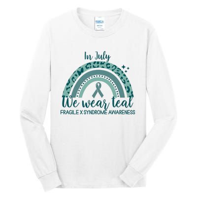 Fragile X Syndrome Awareness In July We Wear Teal Tall Long Sleeve T-Shirt