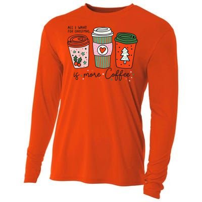 Funny Xmas Saying All I Want For Christmas Is More Coffee Cooling Performance Long Sleeve Crew