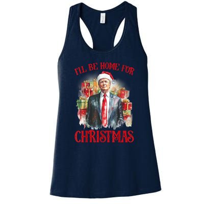 Funny Xmas Santa Claus Ill Be Home For Christmas 2024 Gift Women's Racerback Tank