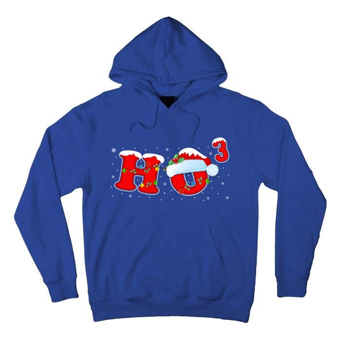 Funny Xmas Santa Ho Ho3 Cubed Math Teacher Christmas Gift Tall Hoodie