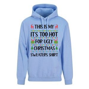 Funny Xmas Too Hot Ugly Christmas Family Unisex Surf Hoodie