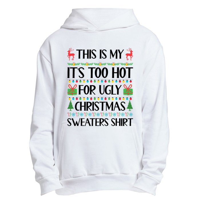 Funny Xmas Too Hot Ugly Christmas Family Urban Pullover Hoodie