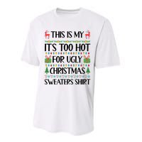 Funny Xmas Too Hot Ugly Christmas Family Performance Sprint T-Shirt