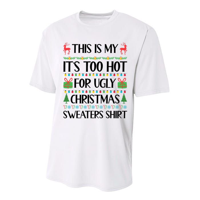 Funny Xmas Too Hot Ugly Christmas Family Performance Sprint T-Shirt