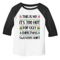 Funny Xmas Too Hot Ugly Christmas Family Toddler Fine Jersey T-Shirt