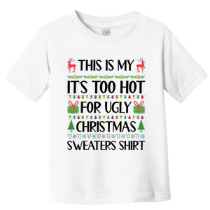 Funny Xmas Too Hot Ugly Christmas Family Toddler T-Shirt