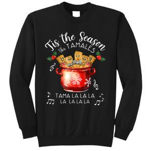 Funny Xmas Tis The Season For Tamales Christmas Mexican Food Sweatshirt