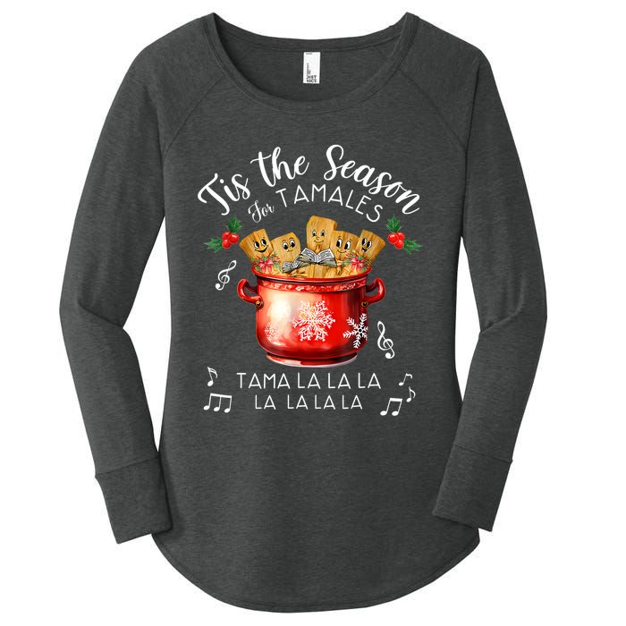 Funny Xmas Tis The Season For Tamales Christmas Mexican Food Women's Perfect Tri Tunic Long Sleeve Shirt