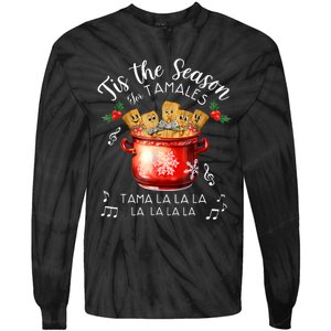 Funny Xmas Tis The Season For Tamales Christmas Mexican Food Tie-Dye Long Sleeve Shirt