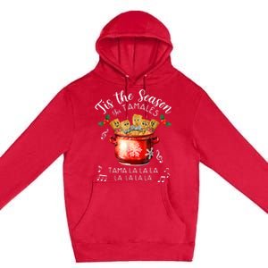 Funny Xmas Tis The Season For Tamales Christmas Mexican Food Premium Pullover Hoodie