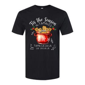 Funny Xmas Tis The Season For Tamales Christmas Mexican Food Softstyle CVC T-Shirt