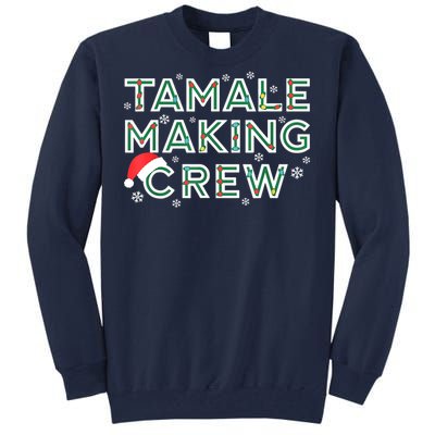 Funny Xmas Tamale Making Crew Mexican Food Christmas Family Matching Gift Tall Sweatshirt