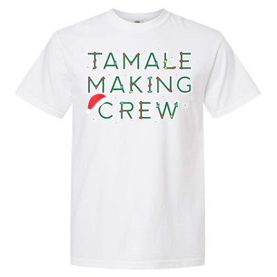 Funny Xmas Tamale Making Crew Mexican Food Christmas Family Matching Gift Garment-Dyed Heavyweight T-Shirt