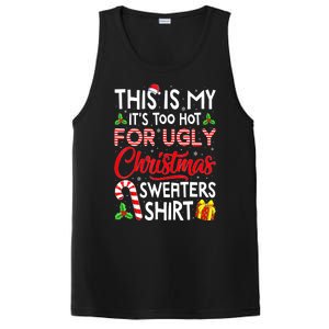 Funny Xmas This Is My Its Too Hot For Ugly Christmas Sweaters Gift PosiCharge Competitor Tank