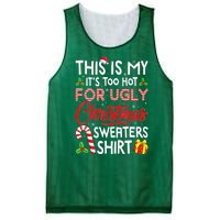 Funny Xmas This Is My Its Too Hot For Ugly Christmas Sweaters Gift Mesh Reversible Basketball Jersey Tank