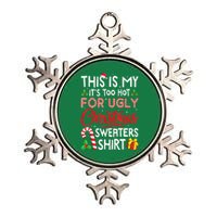 Funny Xmas This Is My Its Too Hot For Ugly Christmas Sweaters Gift Metallic Star Ornament