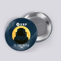 Funny XRP To The Moon Cryptocurrency Ripple Gift XRP Blockchain Crypto Trader Button
