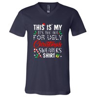 Funny Xmas This Is My Its Too Hot For Ugly Christmas Sweaters Gift V-Neck T-Shirt