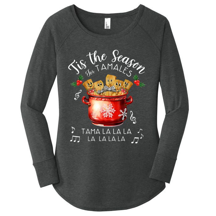 Funny Xmas Tis The Season For Tamales Christmas Mexican Food Women's Perfect Tri Tunic Long Sleeve Shirt