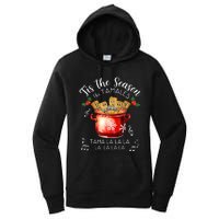 Funny Xmas Tis The Season For Tamales Christmas Mexican Food Women's Pullover Hoodie