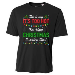 Funny Xmas This Is My It's Too Hot For Ugly Christmas Cooling Performance Crew T-Shirt